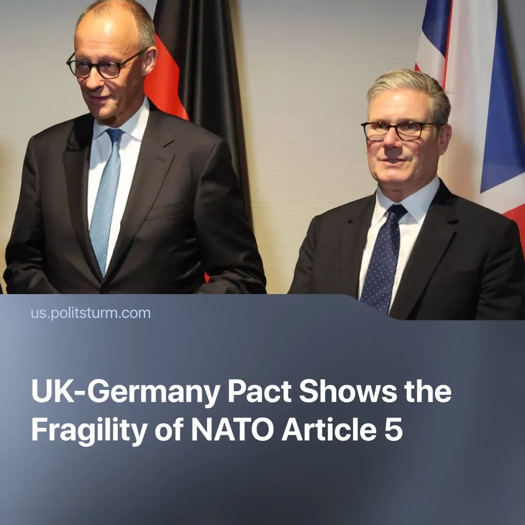 UK-Germany Pact Shows the Fragility of NATO Article 5