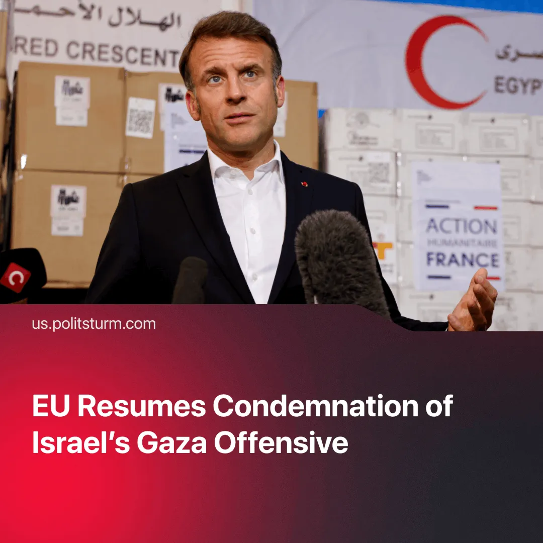 EU Resumes Condemnation of Israel’s Gaza Offensive