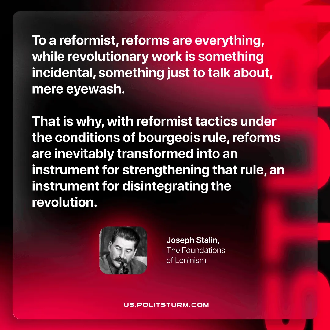 Stalin on How Reformist Tactics Strengthen Capitalist Rule
