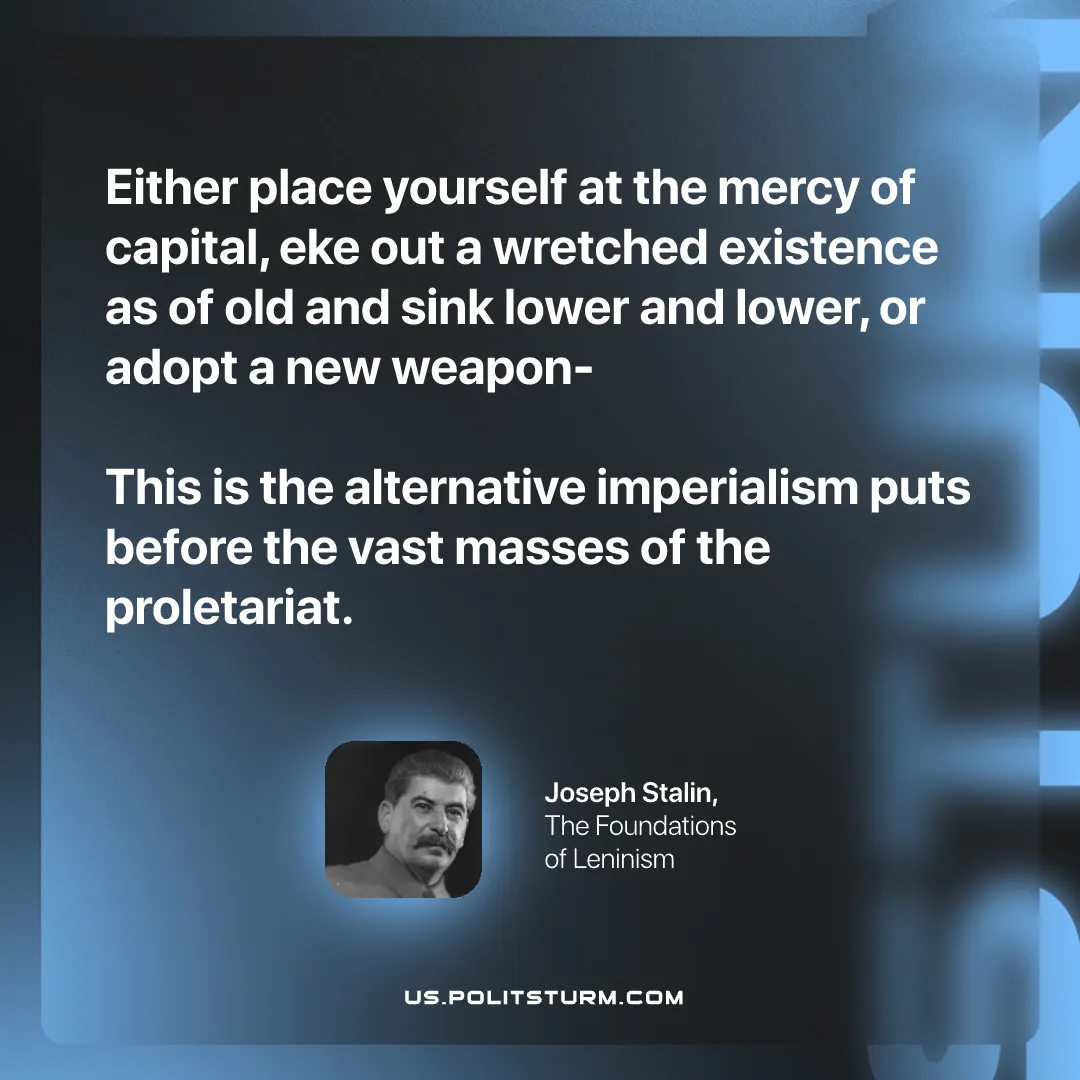 Stalin on the Choices Imperialism Provides