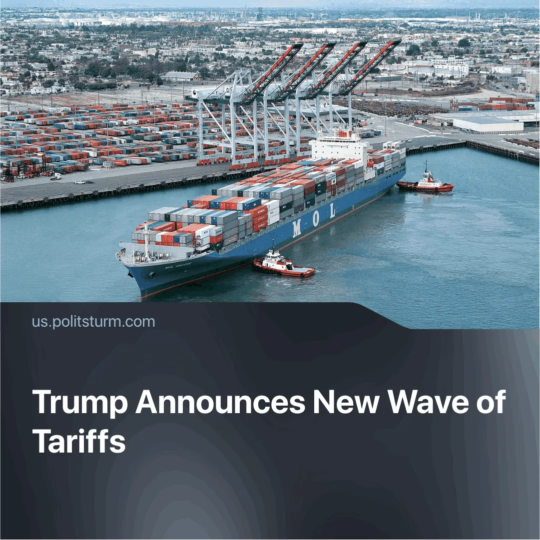 Trump Announces New Wave of Tariffs