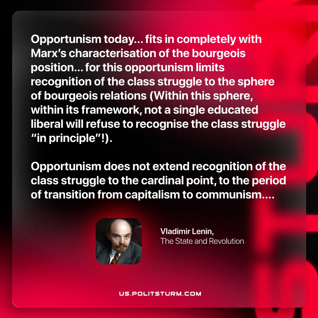 Lenin on the Limit Opportunists Place on Class Struggle