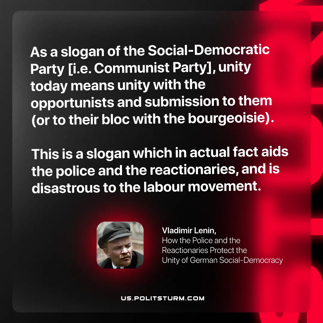 Lenin on how the Slogan of Unity With Opportunists Aids Reaction