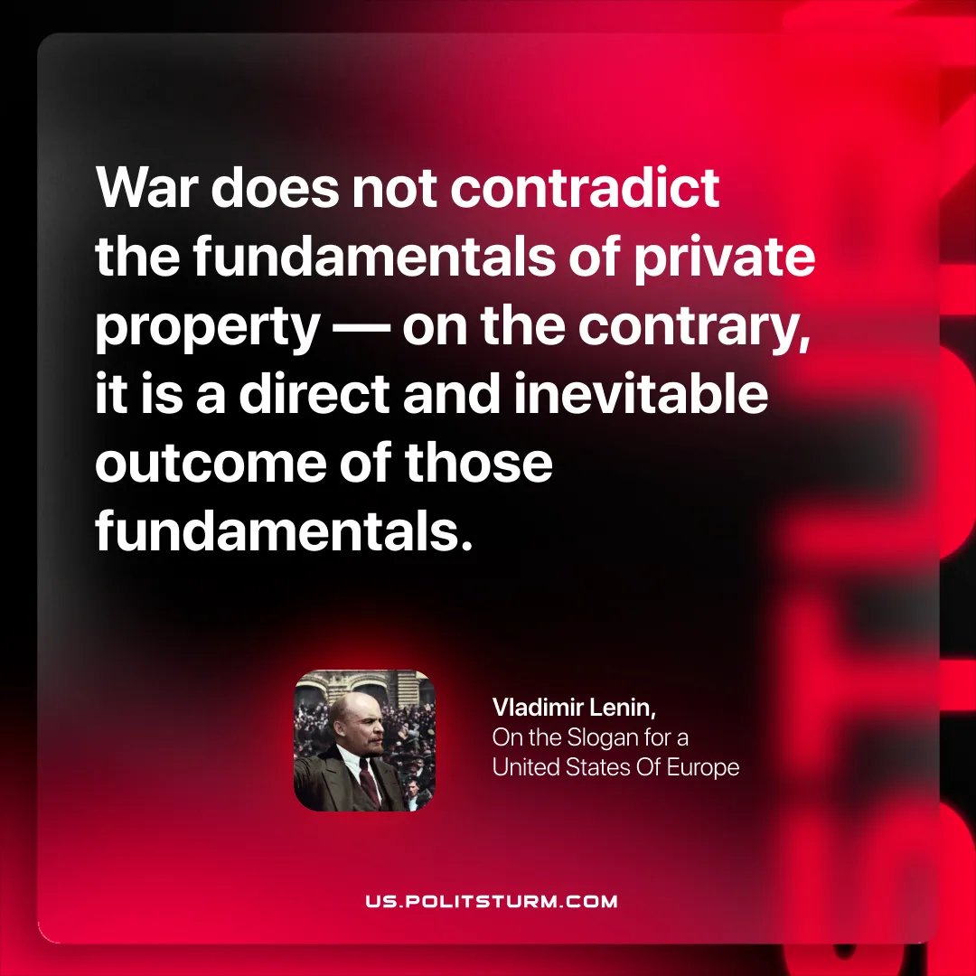 Lenin on Wars Being Born out of Private Property