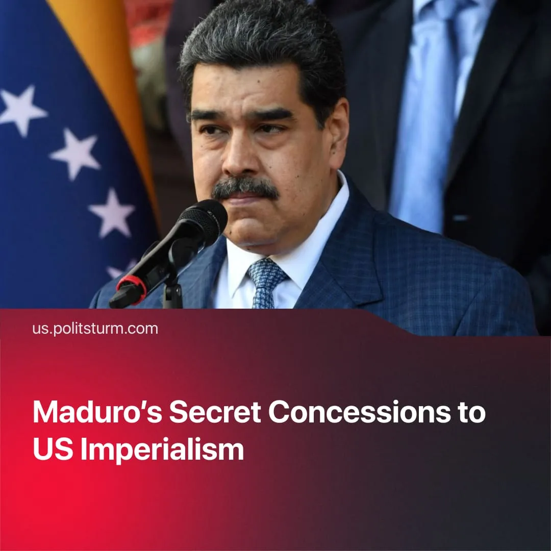 Maduro’s Secret Concessions to US Imperialism