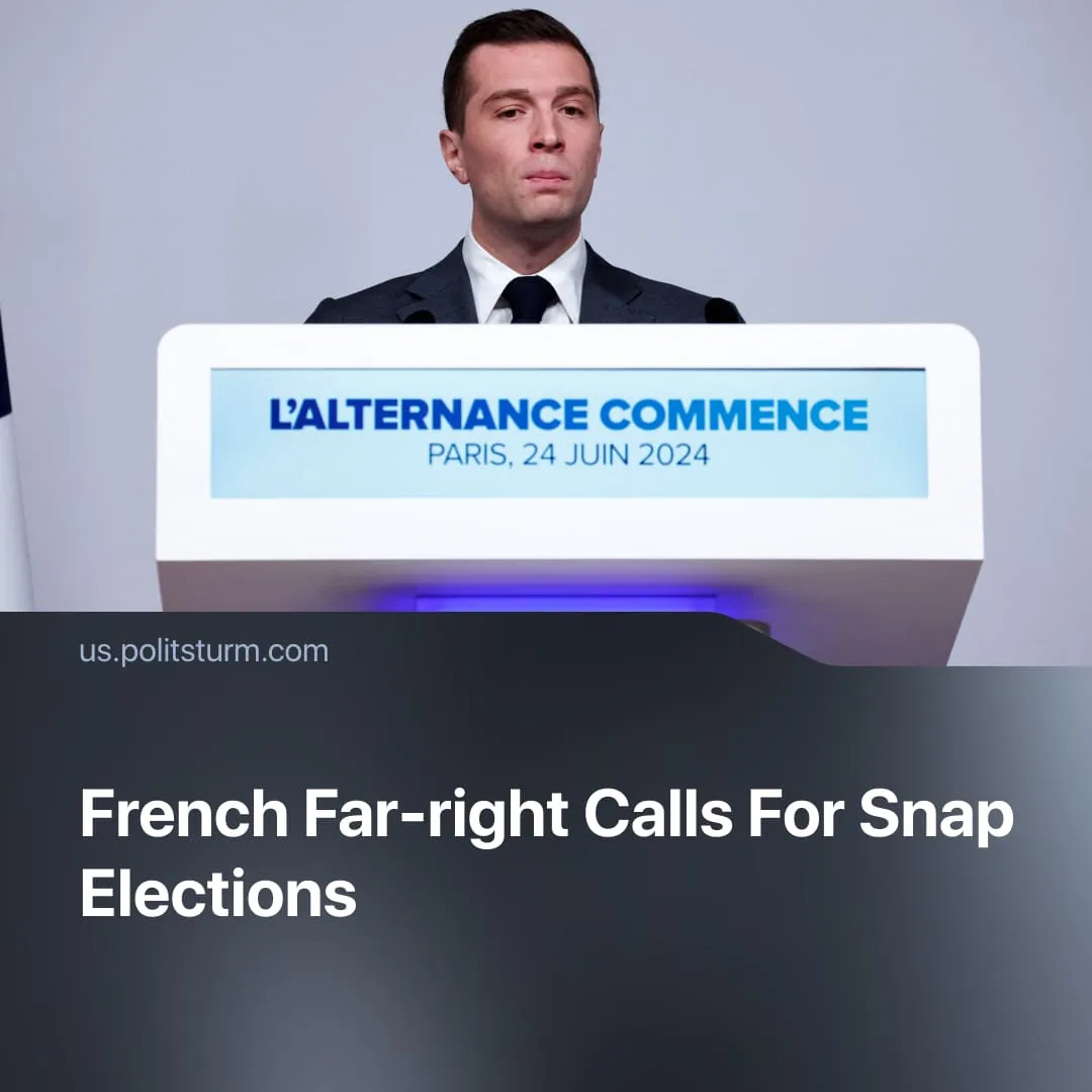 French Far-right Calls For Snap Elections