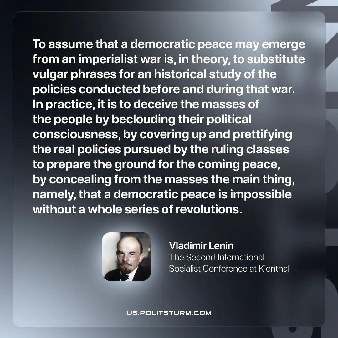 Lenin on the Deceptive Nature of a Democratic Peace Under Imperialism