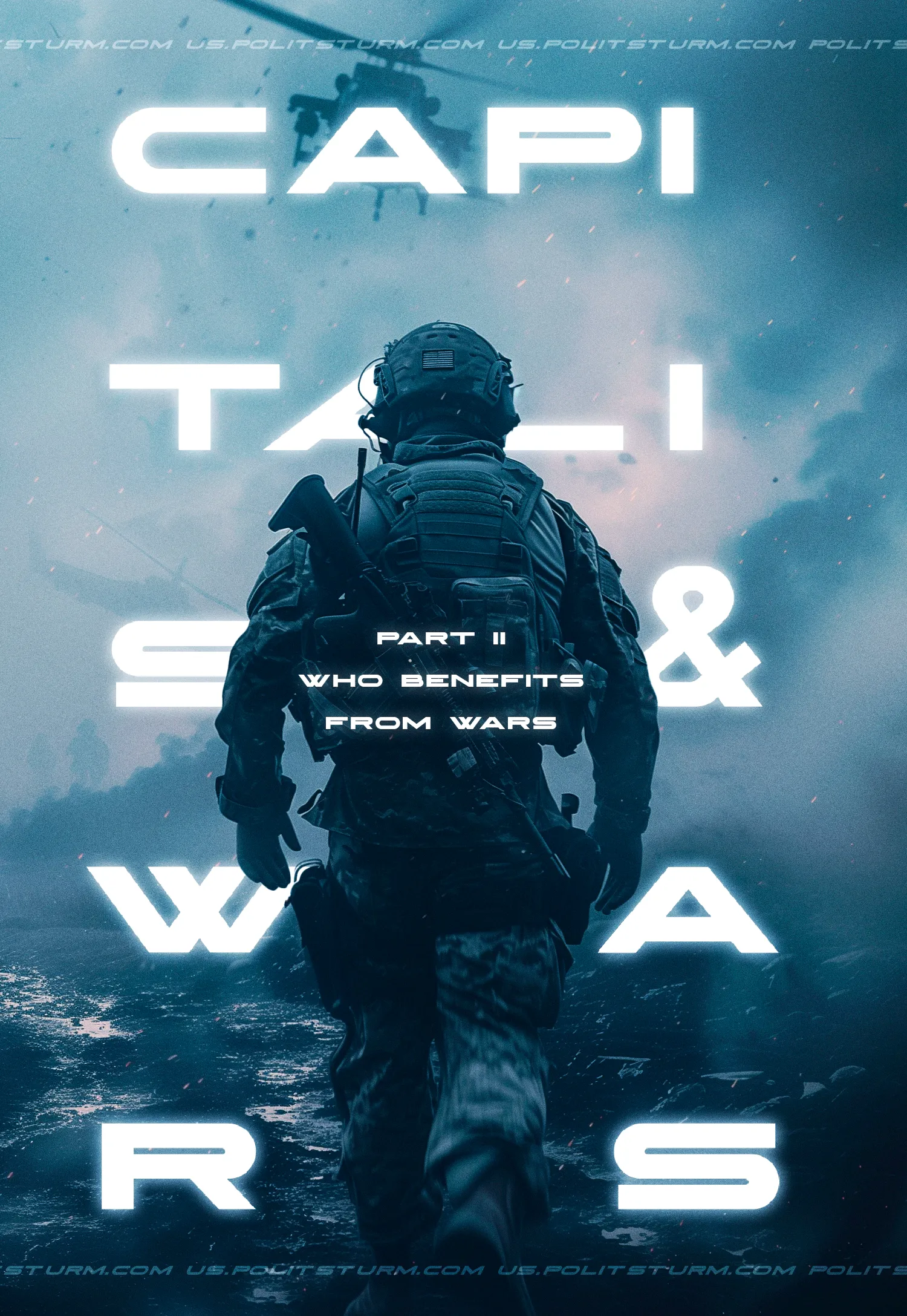 Capitalism and War. Part II: Who Benefits From Wars