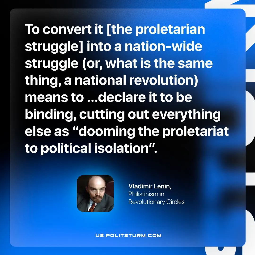 Lenin on the Conversion of the Proletarian Struggle into a National Struggle