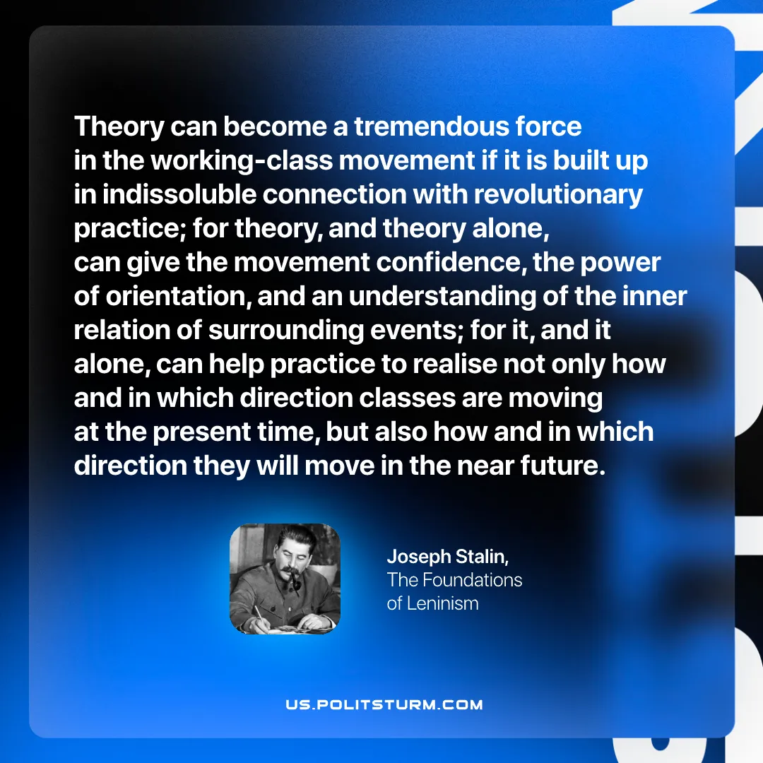 Stalin on the Power of Theory in the Movement