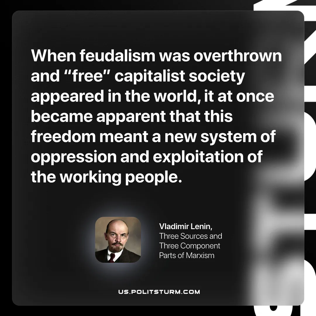 Lenin on how Capitalism Became the new System of Oppression