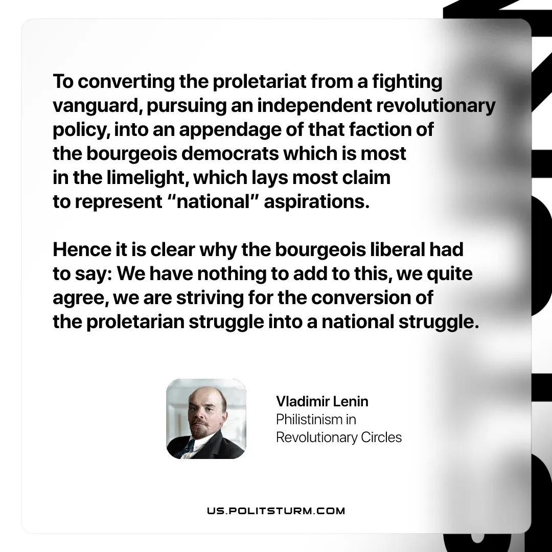 Lenin on Converting the Fighting Proletariat into a Nationalist Movement Strengthening the Capitalist