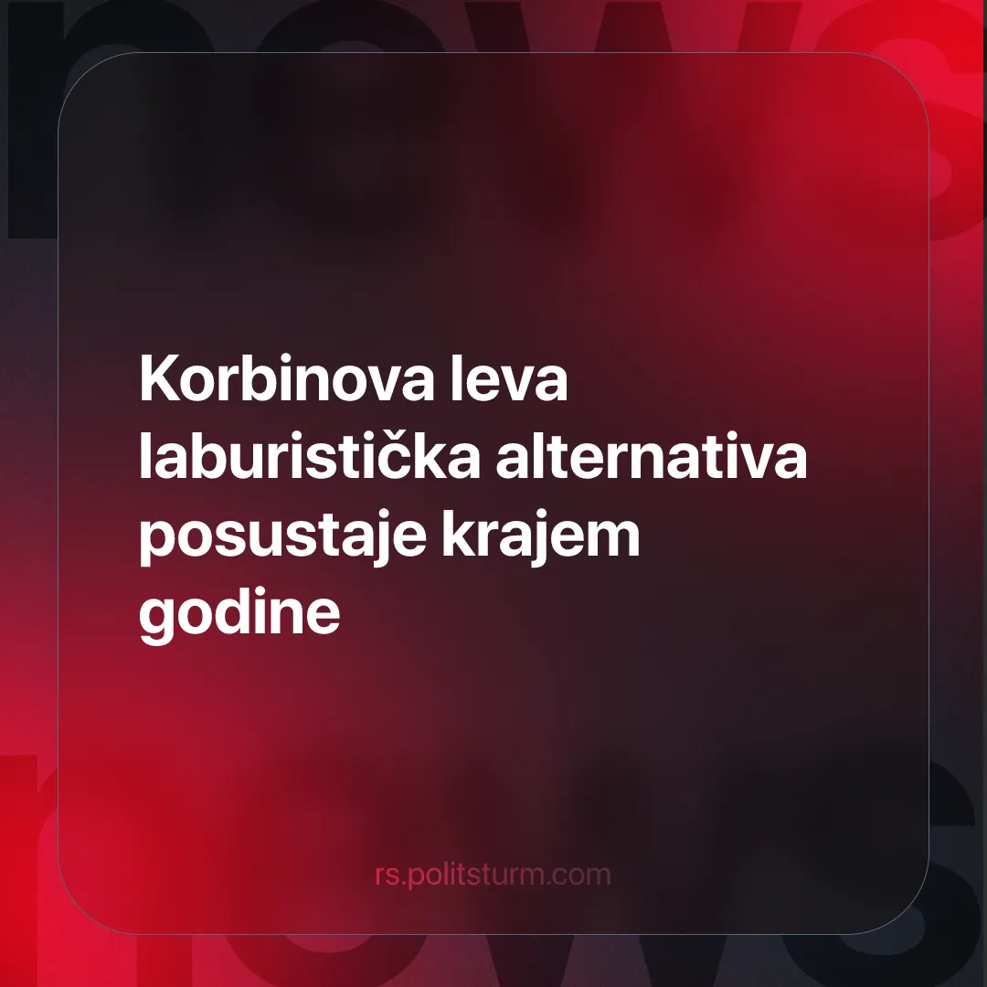 Korbinova leva laburistička alternativa posustaje krajem godine