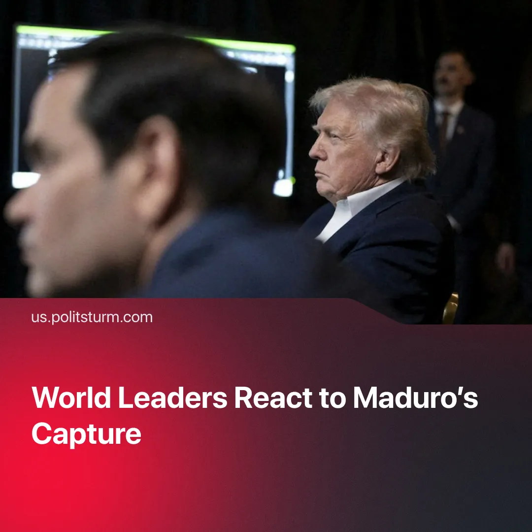 World Leaders React to Maduro’s Capture