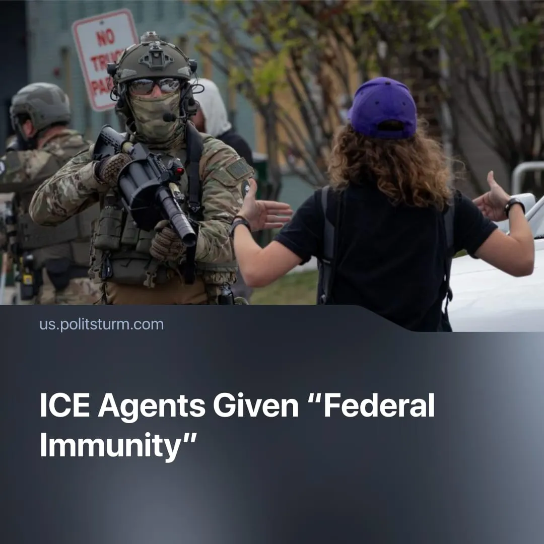 ICE Agents Given “Federal Immunity”