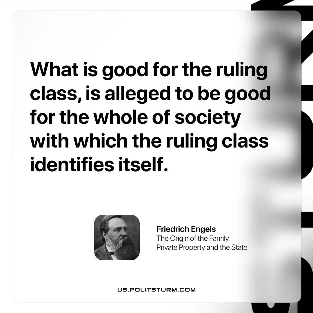 Engels on Capitalist Claims of Societal Good