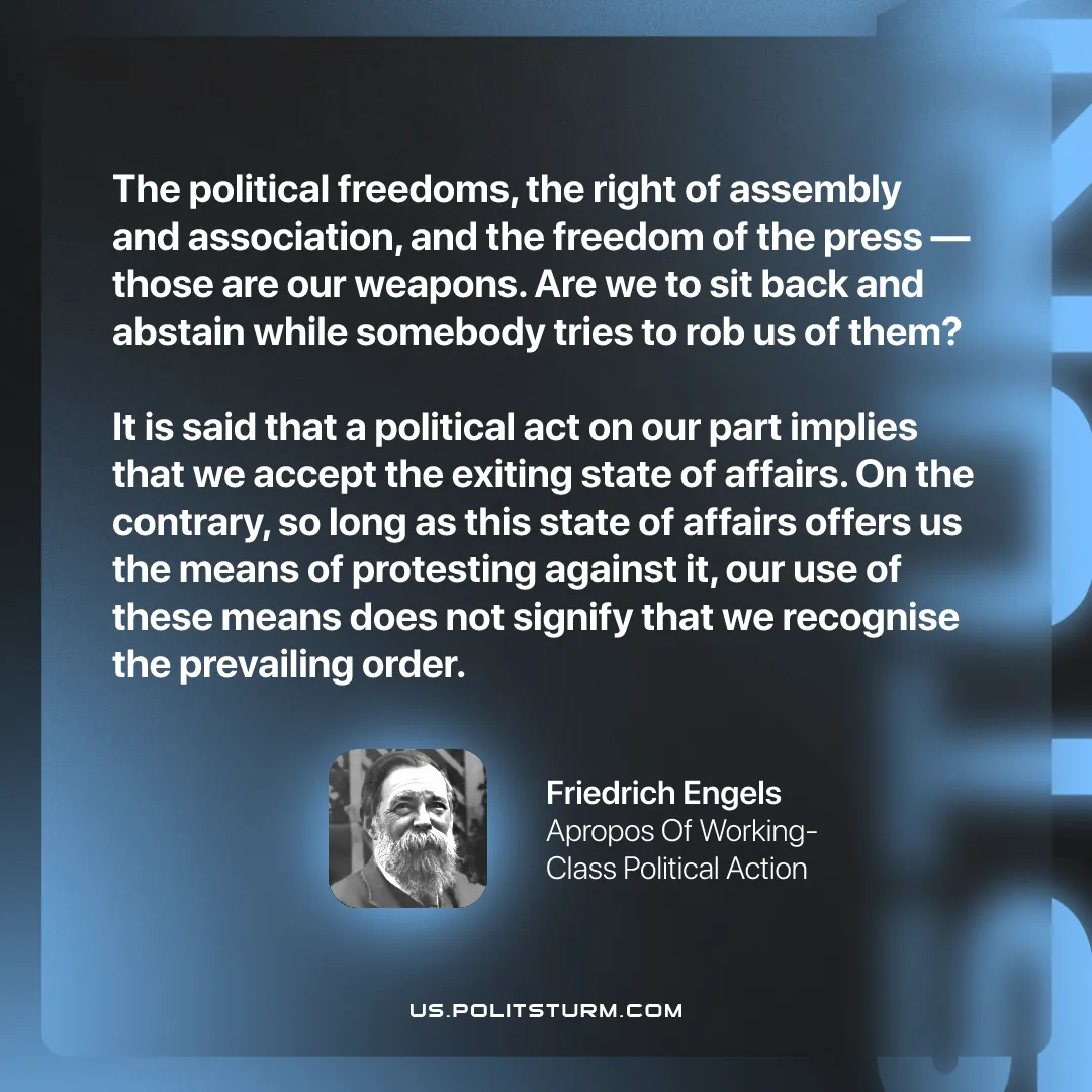 Engels on the Weapons of the Communists and the Present State of Things