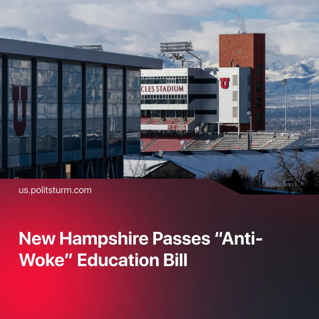 New Hampshire Passes “Anti-Woke” Education Bill