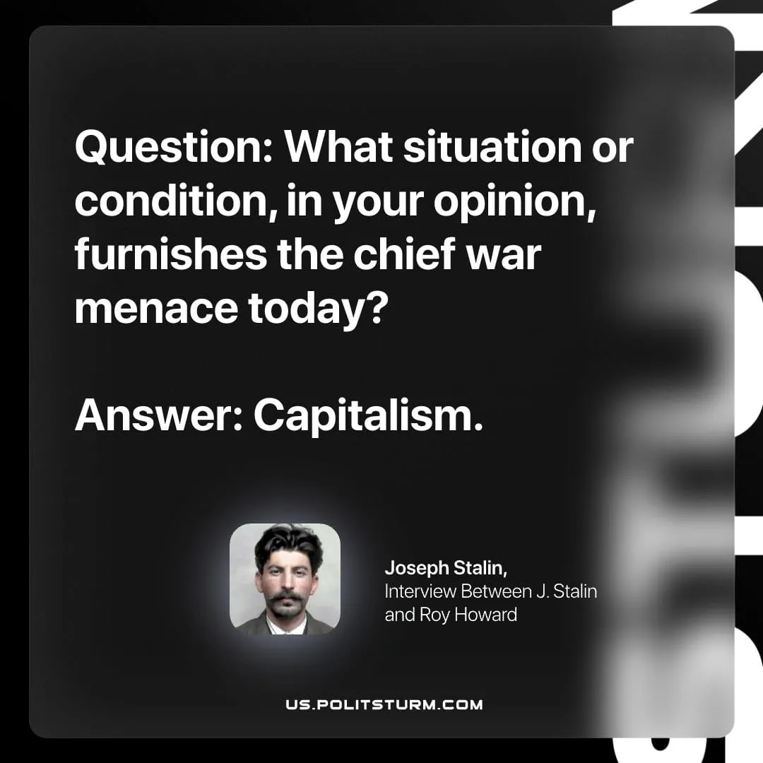 Stalin on the Primary Cause of War