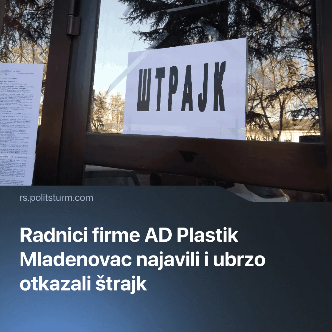 Radnici firme AD Plastik Mladenovac najavili i ubrzo otkazali štrajk