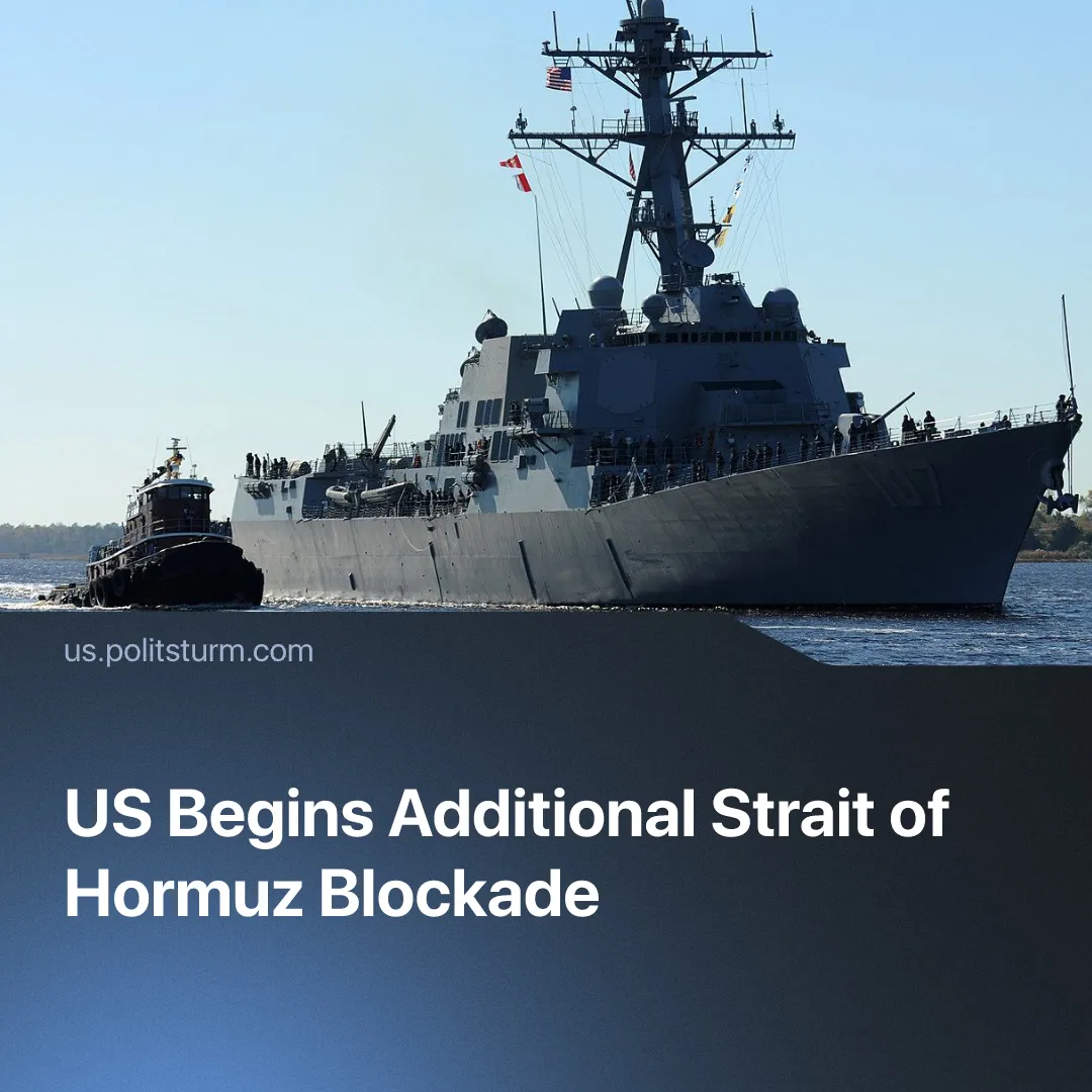 US Begins Additional Strait of Hormuz Blockade