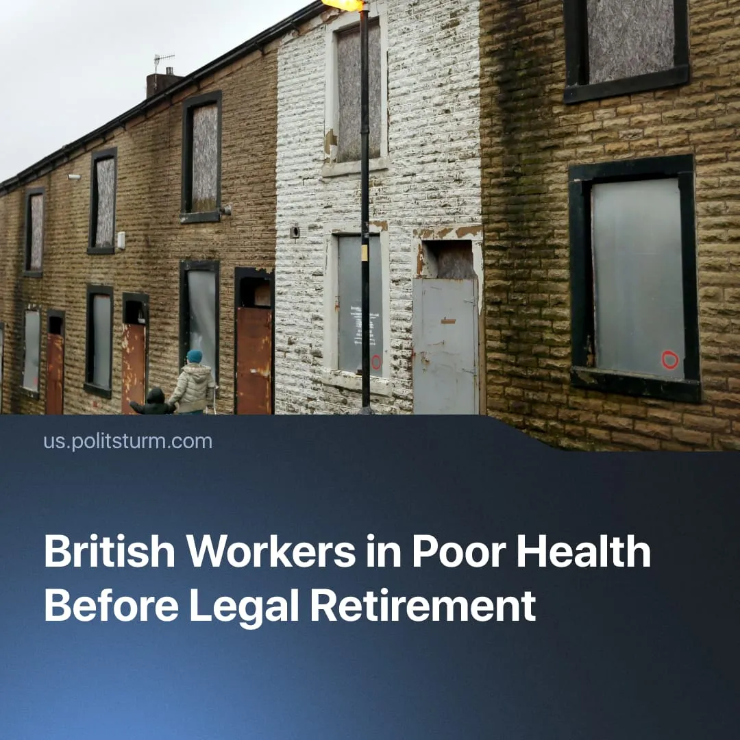 British Workers in Poor Health Before Legal Retirement