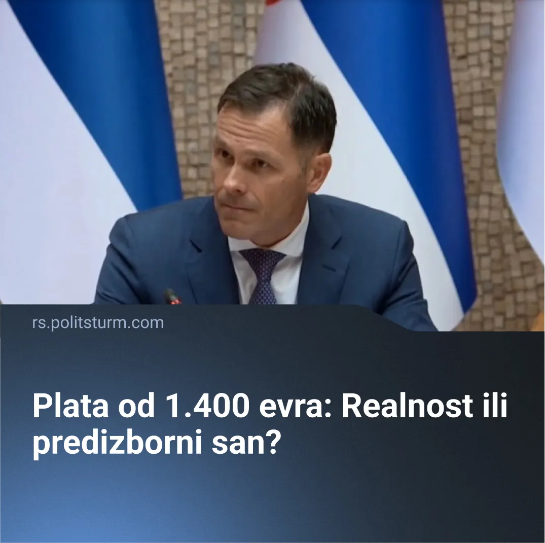 Plata od 1.400 evra: Realnost ili predizborni san?