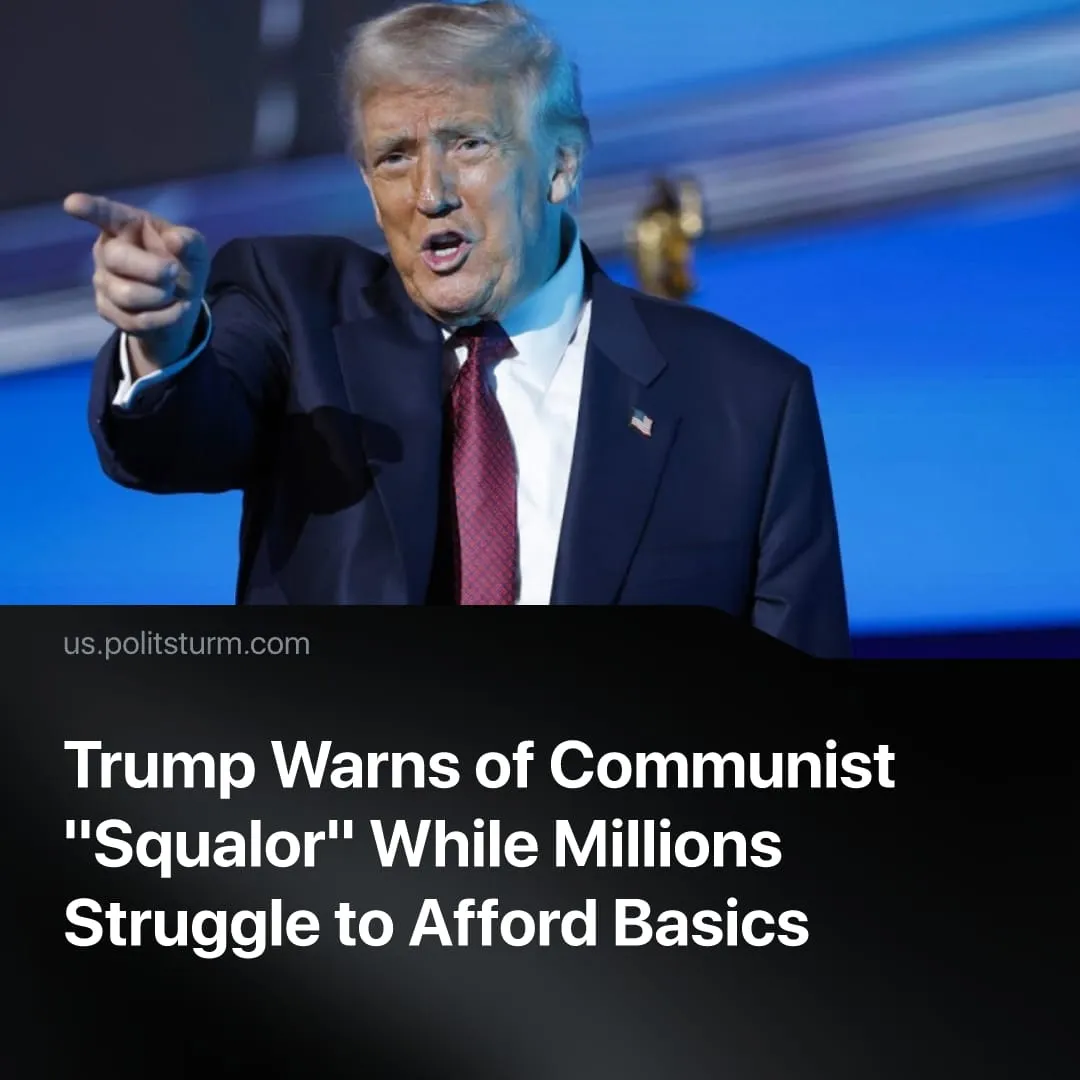 Trump Warns of Communist "Squalor" While Millions Struggle to Afford Basics