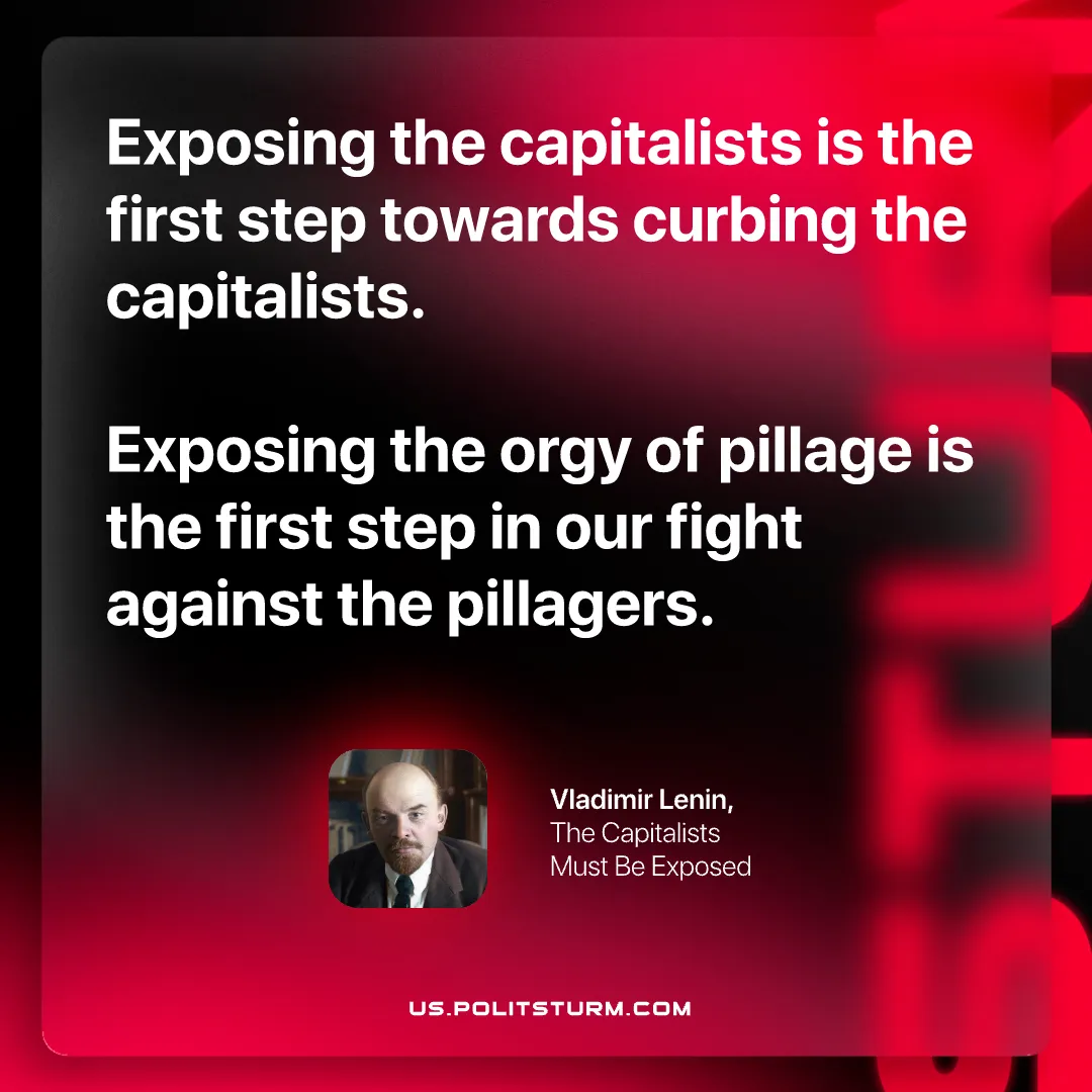 Lenin on Exposing the Capitalists