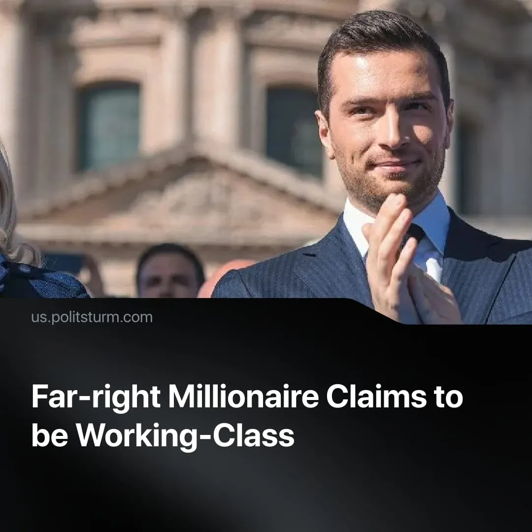Far-right Millionaire Claims to be Working-Class