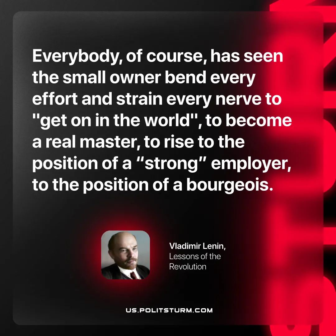Lenin on Petty Bourgeois Ambitions