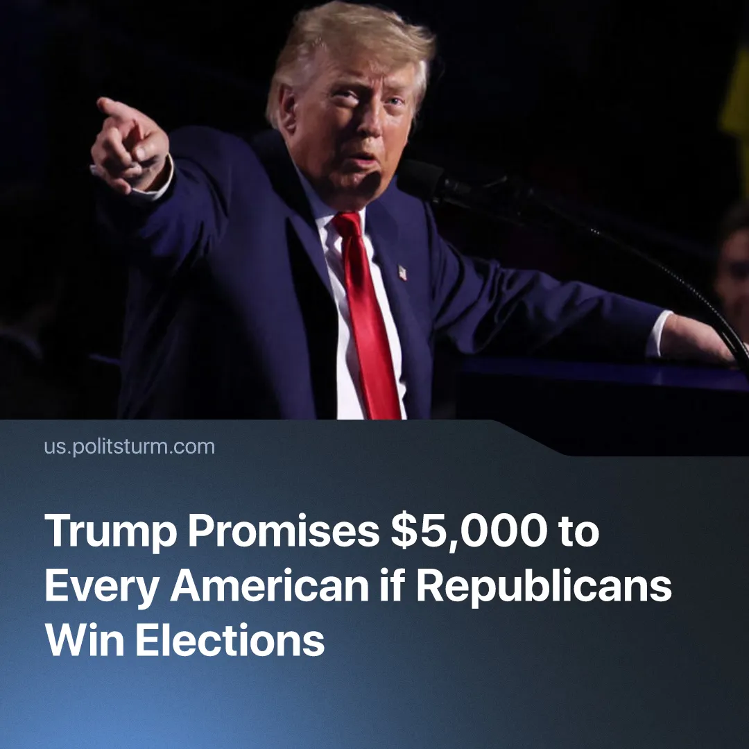 Trump Promises $5,000 to Every American if Republicans Win Elections