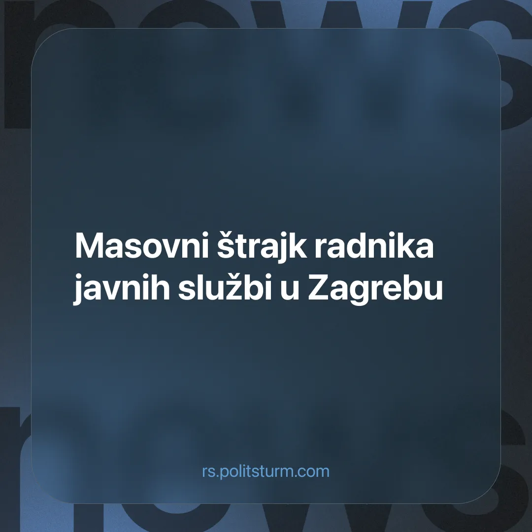 Masovni štrajk radnika javnih službi u Zagrebu