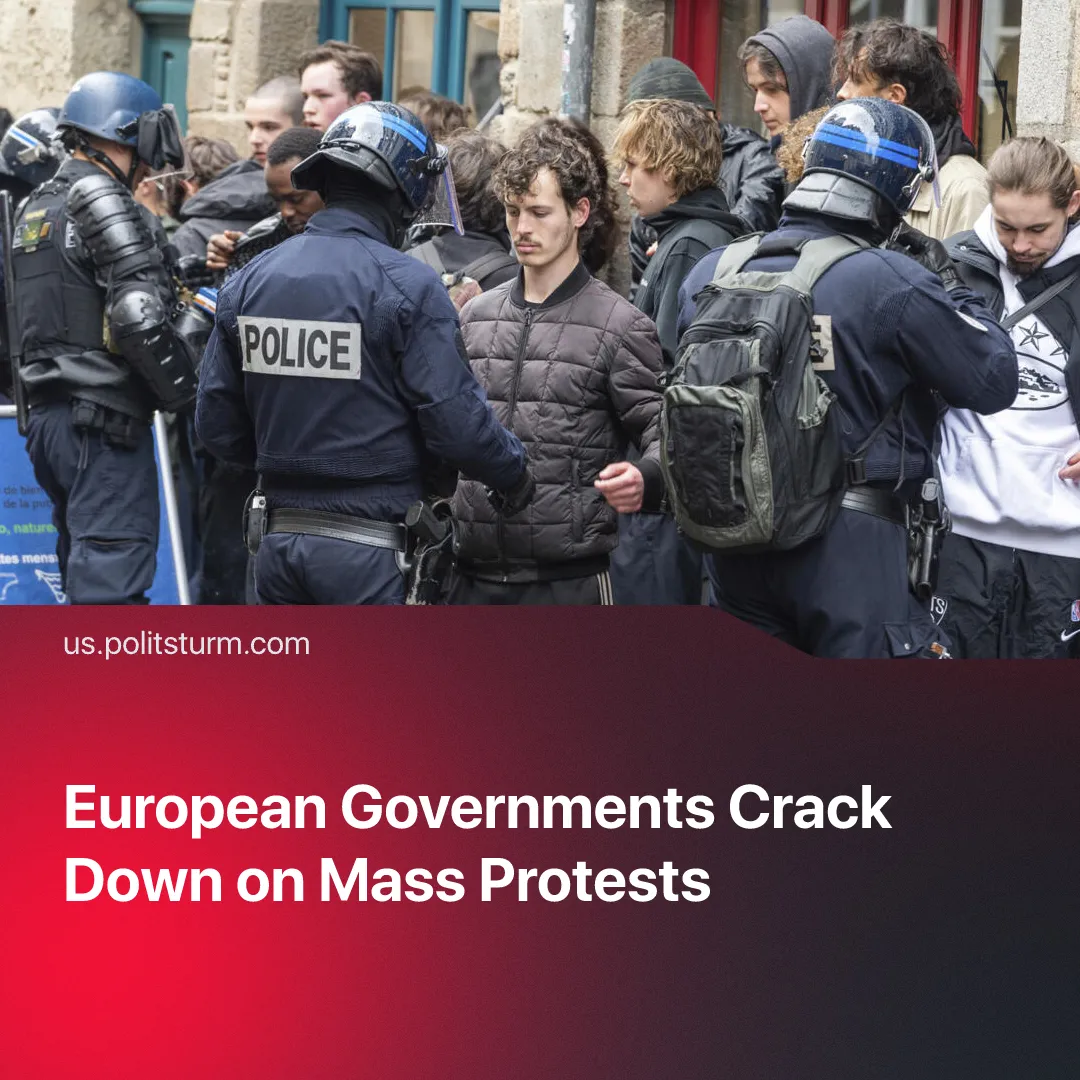European Governments Crack Down on Mass Protests